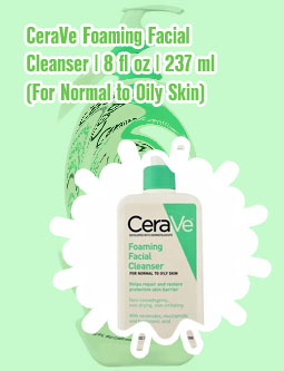Cerave foaming facial cleanser for normal to oily skin
